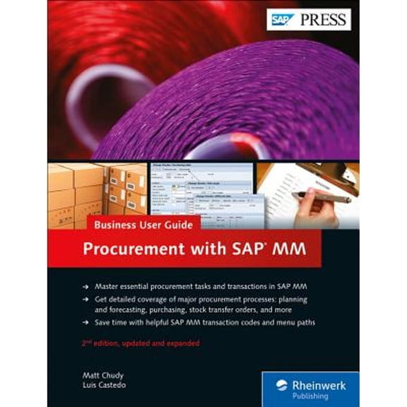 Pre-Owned Procurement with SAP MM: Business User Guide (Hardcover) by Matt Chudy, Luis Castedo