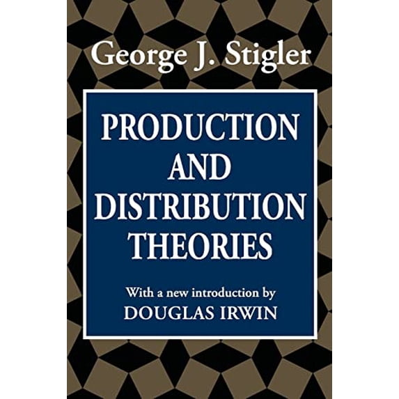 Pre-Owned Production and Distribution Theories (Paperback) 1560007109 9781560007104