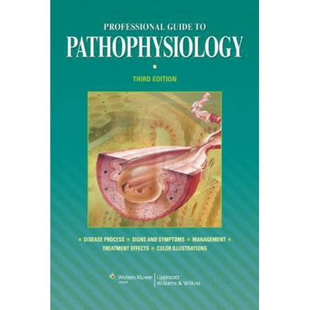Professional Guide to Pathophysiology [Hardcover - Used]