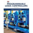thumbnail image 1 of Pre-Owned Programmable Logic Controllers: Hardware and Programming Paperback, 1 of 1