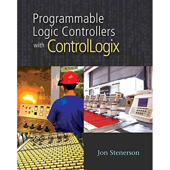 Pre-Owned Programming ControlLogix Programmable Automation Controllers [With CDROM] (Paperback) 1435419472 9781435419476