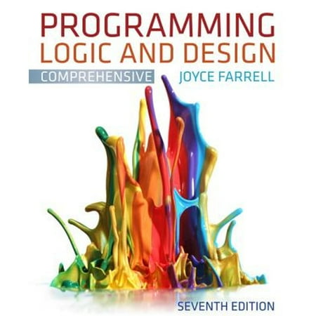 Programming Logic and Design, Comprehensive, Used [Paperback]