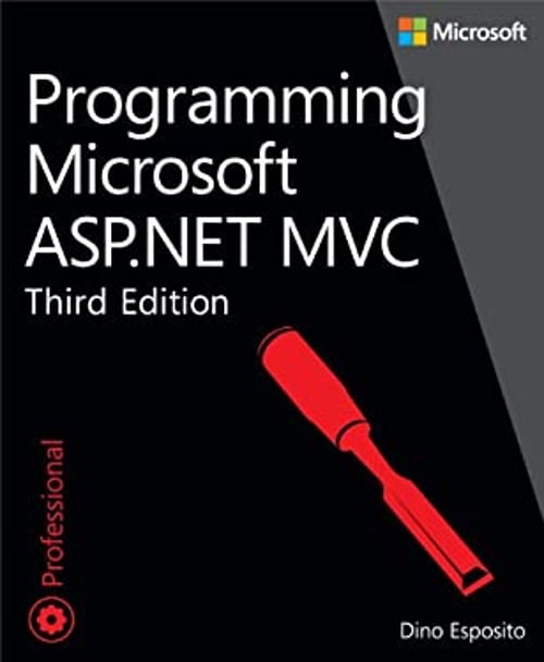 Pre-Owned Programming Microsoft ASP. NET MVC (Paperback) 9780735680944