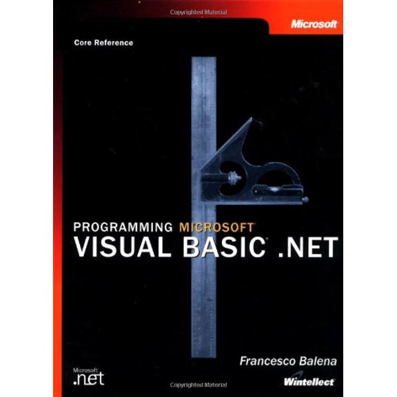 Pre-Owned Programming Microsoft® Visual Basic® .NET (Core Reference) (Hardcover) 0735613753 9780735613751