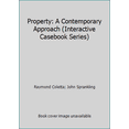 thumbnail image 1 of Pre-Owned Property: A Contemporary Approach (Interactive Casebook Series), 1 of 1