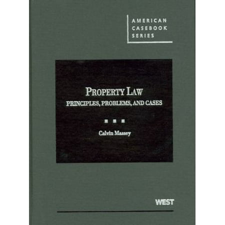 Property Law : Principles, Problems, and Cases, Used [Hardcover]