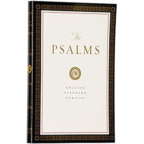 Pre-Owned The Psalms: English Standard Version (Paperback) 1581343892 9781581343892