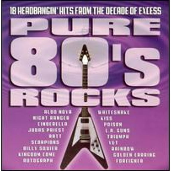 Pre-Owned Pure 80's Rocks (CD 0731458496229) by Various Artists