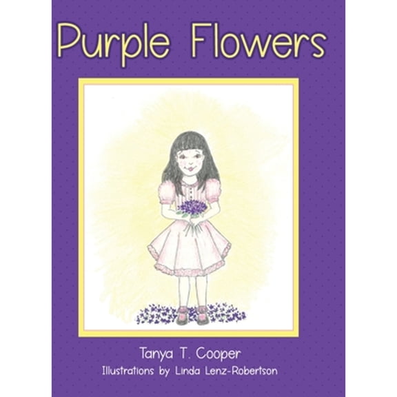 Pre-Owned Purple Flowers (Hardcover) by Tanya T Cooper