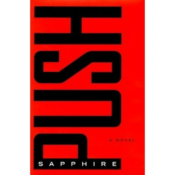Pre-Owned Push (Hardcover 9780679446262) by Sapphire