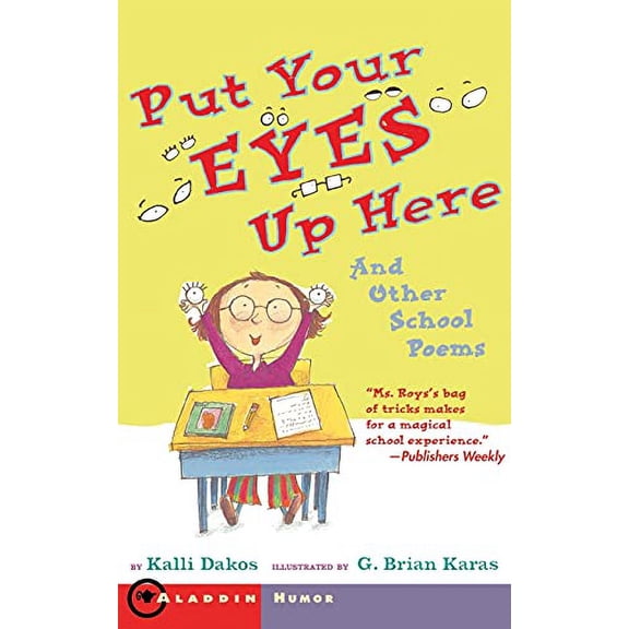 Pre-Owned Put Your Eyes Up Here: And Other School Poems Paperback