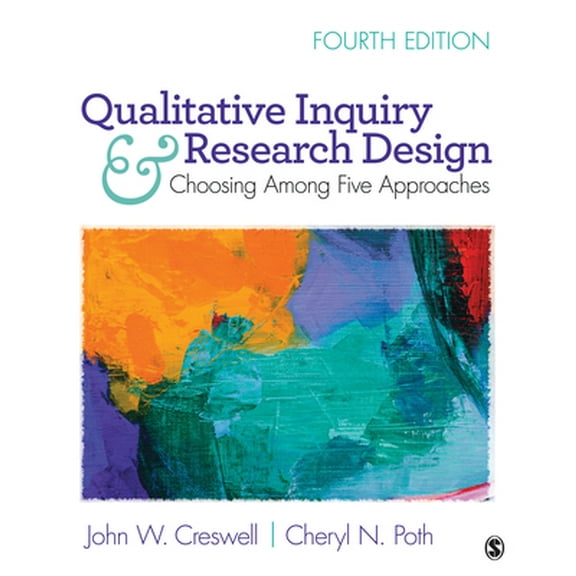 Pre-Owned Qualitative Inquiry and Research Design: Choosing Among Five Approaches, (Paperback)
