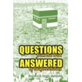 thumbnail image 1 of Pre-Owned Questions From the West Answered by Salafee Scholars: Shaykh Rabee', Shaykh 'Ubayd, and Shaykh Muhammad Bazmool (Paperback) 1976939755 9781976939754, 1 of 1