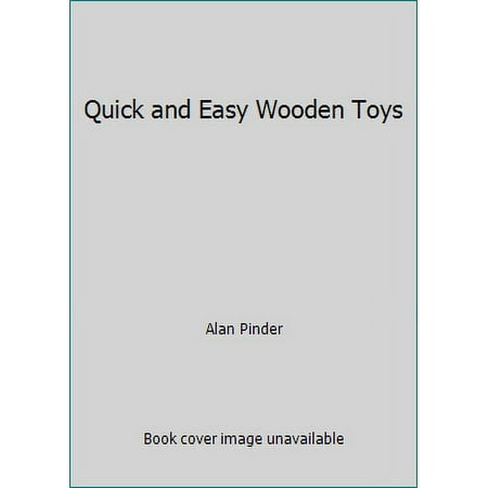 Quick and Easy Wooden Toys, Used [Hardcover]