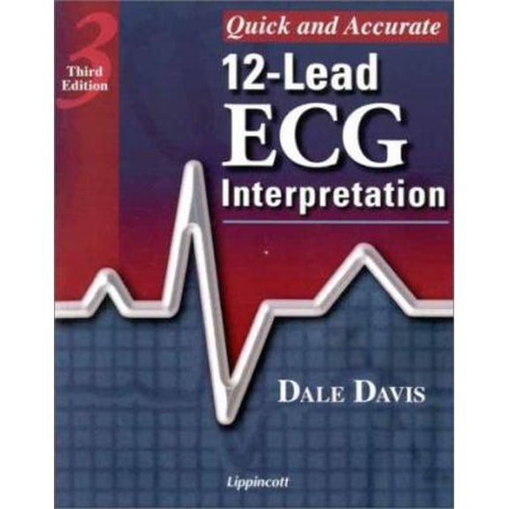 Pre-Owned Quick and Accurate 12-Lead Ecg Interpretation (Paperback) 0781723272 9780781723275