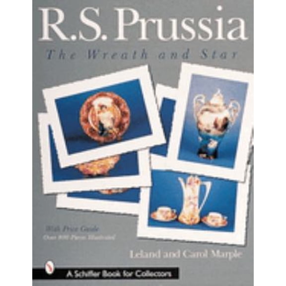 Pre-Owned R.S. Prussia: The Wreath and Star (Paperback) 0764311670 9780764311673