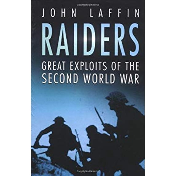 Pre-Owned Raiders : Great Exploits of the Second World War (Paperback) 9780750932080
