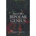 thumbnail image 1 of Pre-Owned Raised by a Bipolar Genius Paperback, 1 of 1