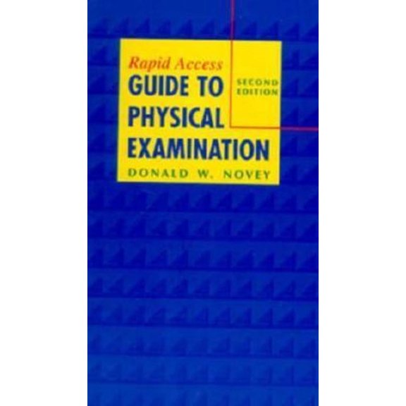 Rapid Access Guide to the Physical Examination (Hardcover) 9780323001281