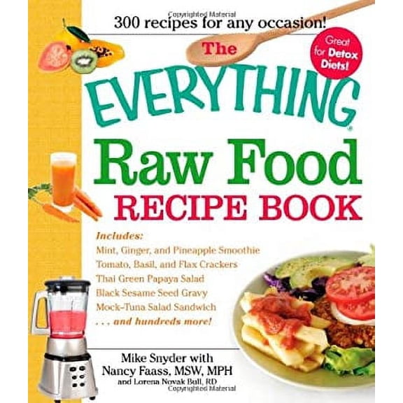 Pre-Owned Raw Food Recipe Book : Includes - Mint-Green Pineapple Smoothie, Tomato, Basil, and Flax Crackers, Thai Green Papaya Salad, Black Sesame Seed Gravy, Mock-Tuna Salad Sand 9781440500114