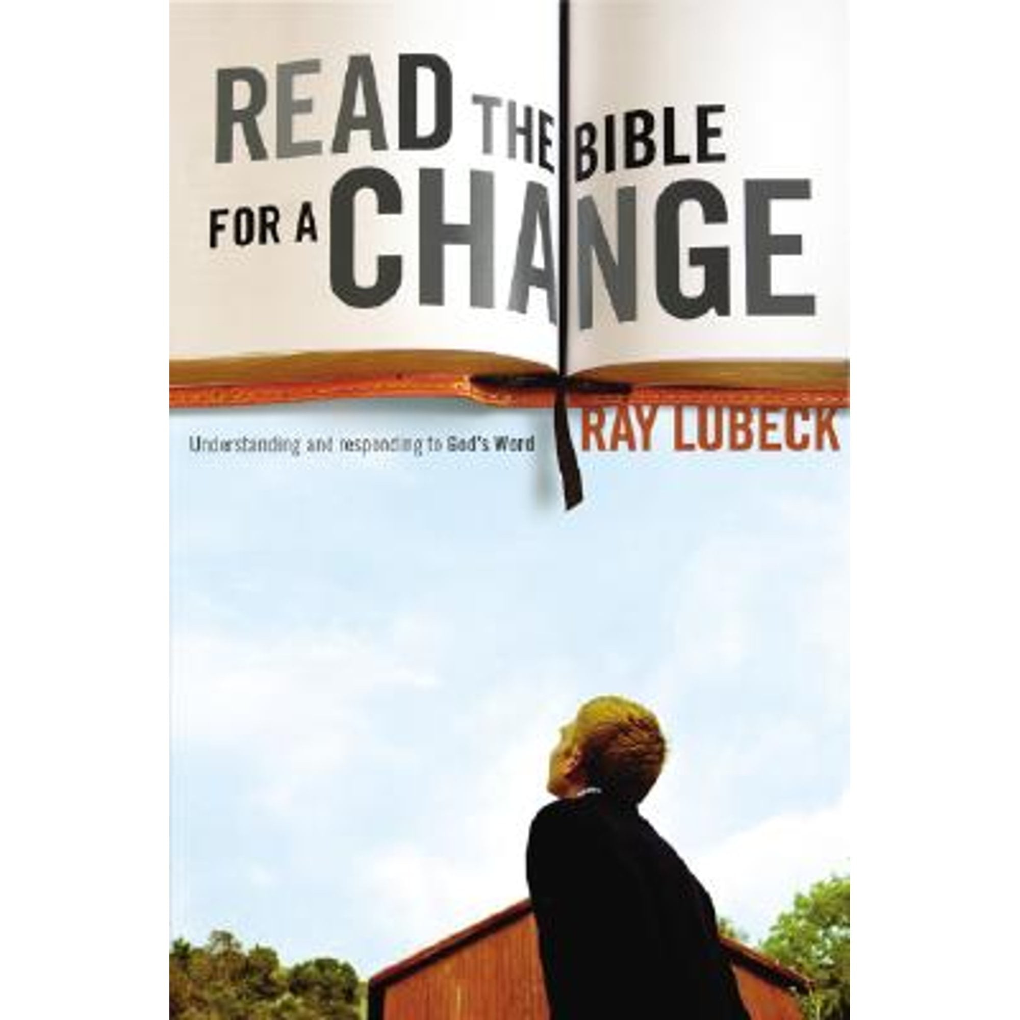 Pre Owned Read The Bible For A Change Understanding And Responding To pre-owned-read-the-bible-for-a-change-understanding-and-responding-to