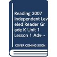 thumbnail image 1 of Pre-Owned Reading 2007 Independent Leveled Reader Grade K Unit 1 Lesson 1 Advanced Paperback, 1 of 1