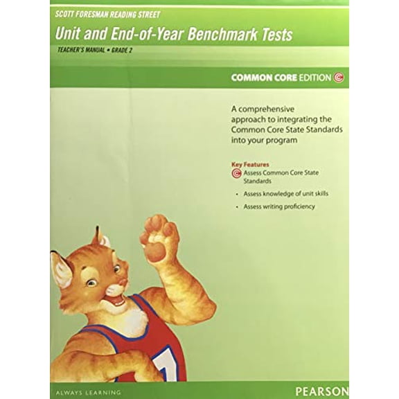 Pre-Owned Reading Street, Common Core Unit and End Of Year Benchmark Tests, Teacher's Manual, Grade 2,, 9780328683925, 0328683922, Paperback,