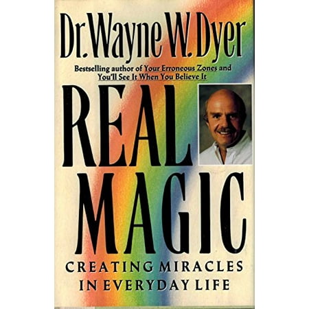 Pre-Owned Real Magic: Creating Miracles in Everyday Life (Hardcover) 0060166789 9780060166786