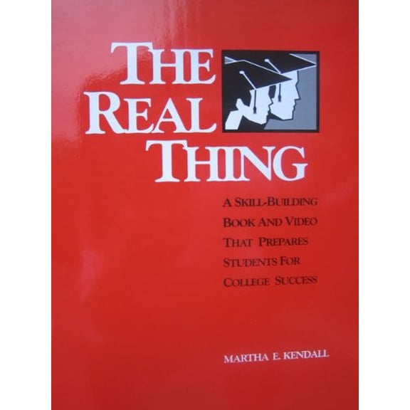 Pre-Owned Pre-Owned Real Thing: A Skill-Building Book and Video That Prepares Students for College Success Paperback