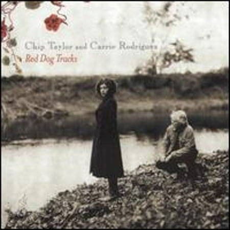 Pre-Owned Red Dog Tracks (CD 0724347498923) by Chip Taylor & Carrie Rodriguez