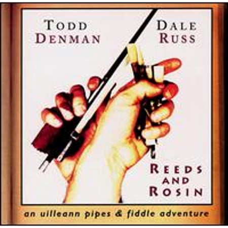 Pre-Owned Reeds & Rosin (CD 0600333000328) by Todd Denman & Dale Russ