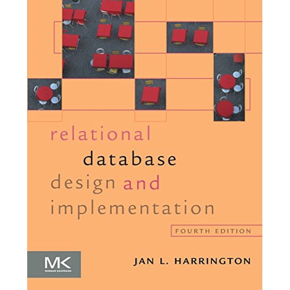 Pre-Owned Relational Database Design and Implementation (Paperback) 0128043997 9780128043998