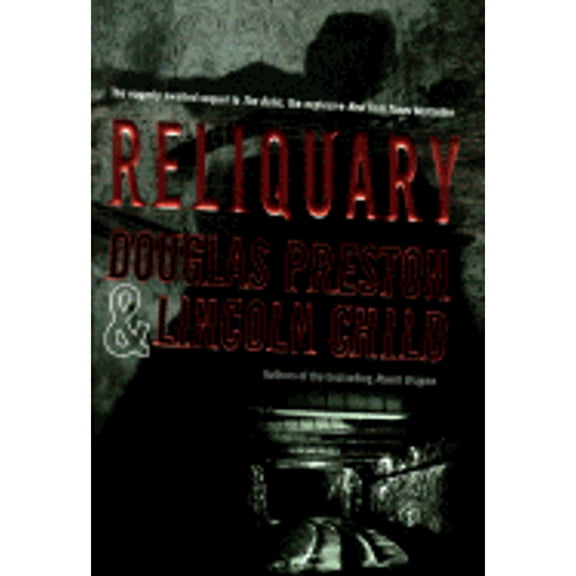 Pre-Owned Reliquary (Hardcover 9780312860950) by Douglas J Preston