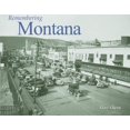 thumbnail image 1 of Pre-Owned Remembering Montana (Paperback) 1596527072 9781596527072, 1 of 1