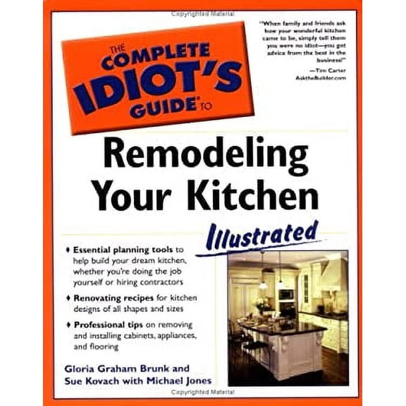 Pre-Owned Remodeling Your Kitchen - The Complete Idiot's Guide 9781592571291