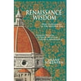 thumbnail image 1 of Pre-Owned Renaissance Wisdom: How to Flourish in the Modern Day Paperback, 1 of 1