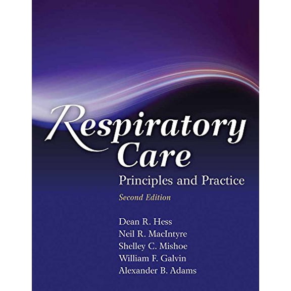 Pre-Owned Respiratory Care: Principles and Practice (Hardcover) 076376003X 9780763760038