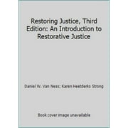 Pre-Owned Restoring Justice: An Introduction to Restorative Justice- (Paperback) 1593453205 9781593453206