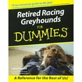 thumbnail image 1 of Pre-Owned Retired Racing Greyhounds For Dummies by Lee Livingood (Paperback), English, 1 of 1