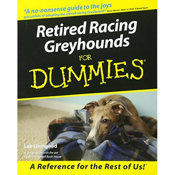 Pre-Owned Retired Racing Greyhounds For Dummies by Lee Livingood (Paperback), English