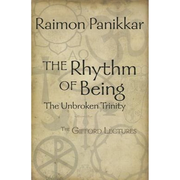 Pre-Owned The Rhythm of Being: The Gifford Lectures (Paperback) 1626980152 9781626980150