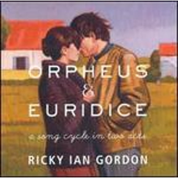 Pre-Owned Ricky Ian Gordon: Orpheus & Euridice (CD 0791558441727) by Ricky Ian Gordon