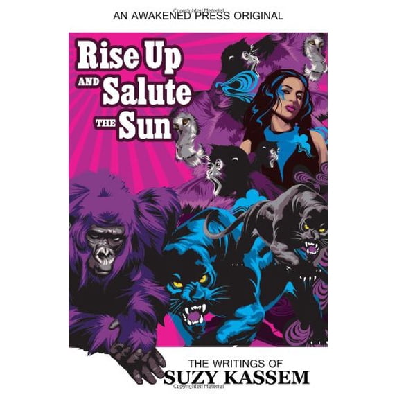 Pre-Owned Rise Up and Salute the Sun: The Writings of Suzy Kassem Paperback