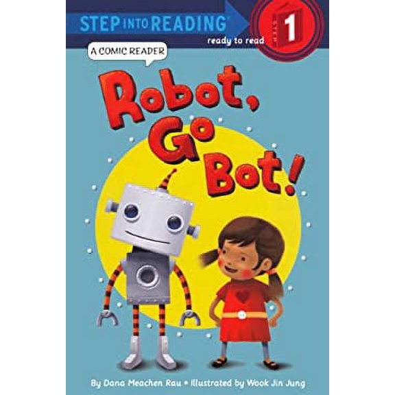 Pre-Owned Robot, Go Bot! (Unknown) 0606319352 9780606319355