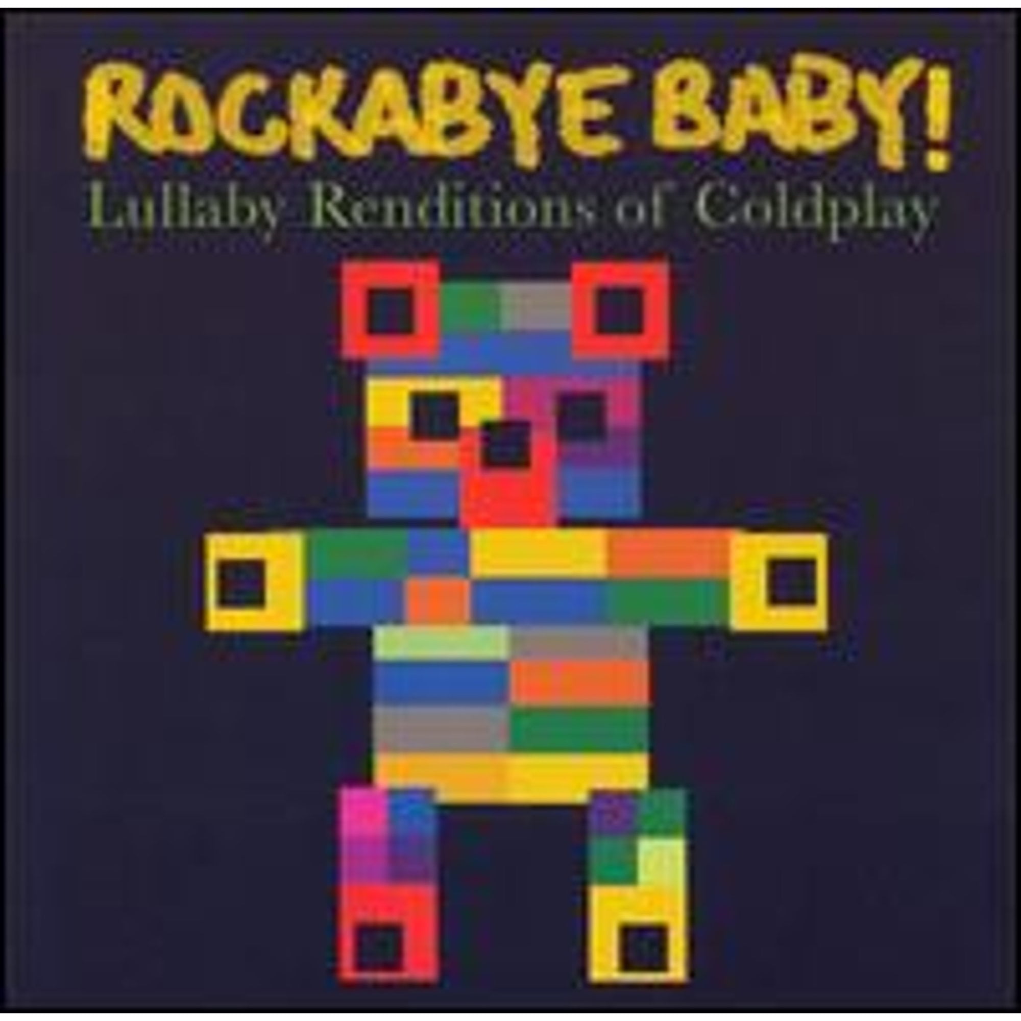PreOwned Rockabye Baby! Lullaby Renditions of Coldplay (CD 0027297960428) by Rockabye Baby