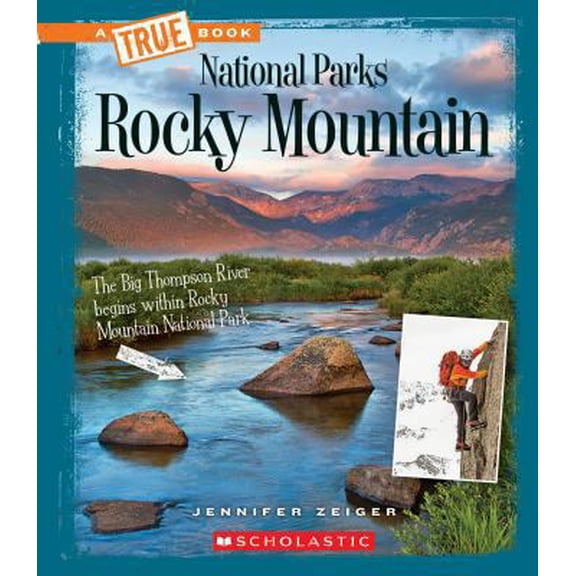 Pre-Owned Rocky Mountain (a True Book: National Parks) (Paperback) 0531240215 9780531240212
