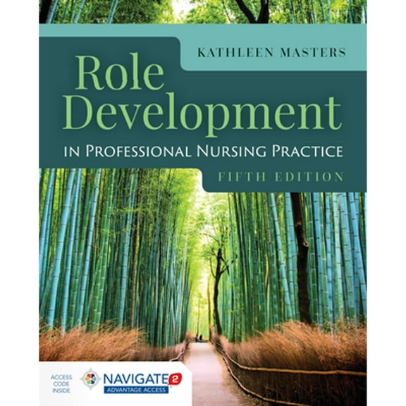Pre-Owned Role Development In Professional Nursing Practice (Hardcover 9781284152913) by Kathleen Masters