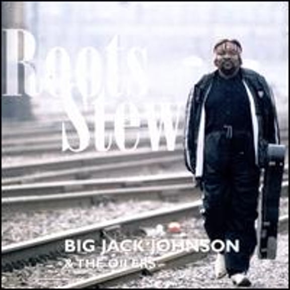 Pre-Owned Roots Stew (CD 0607735003926) by Big Jack Johnson