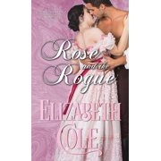 Wallflowers of Wildwood Rose and the Rogue A Regency Romance, Book 2, Paperback