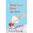 thumbnail image 1 of Pre-Owned Ruby Goes Over the Wall (Paperback) 1739804805 9781739804800, 1 of 1